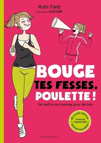 Livrenpoche : Bouge tes fesses poulette ! - Ruth Field - Livre