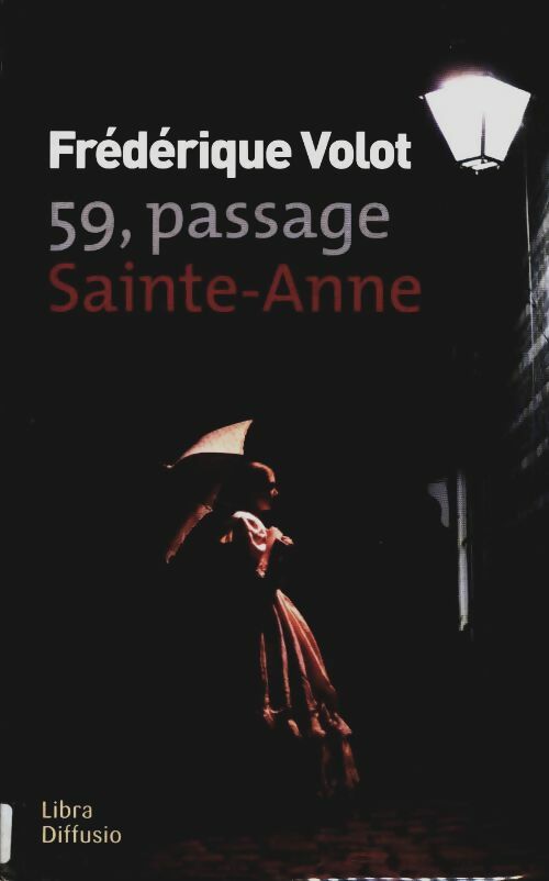 Livrenpoche : 59 passage sainte-anne - Frédérique Volot - Livre