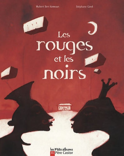 Livrenpoche : Les rouges et les noirs - Hubert Ben Kemoun - Livre