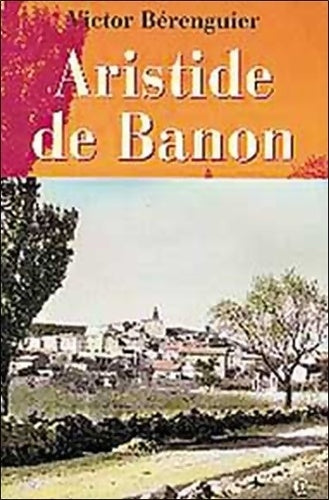 Livrenpoche : Aristide de Banon - Victor Berenguier - Livre
