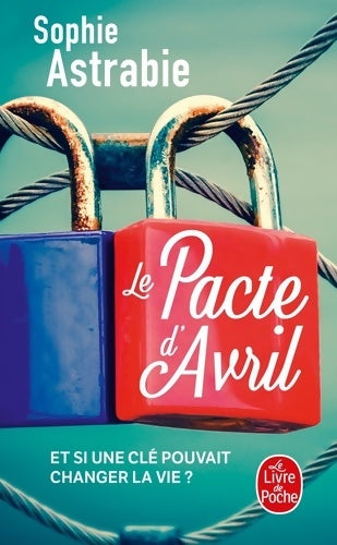 Livrenpoche : Le Pacte d'Avril - Sophie Astrabie - Livre