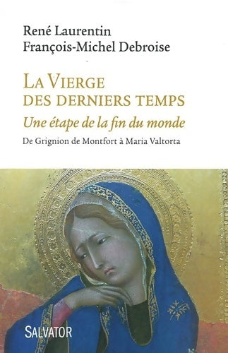 Livrenpoche : La Vierge des derniers temps - René Laurentin - Livre