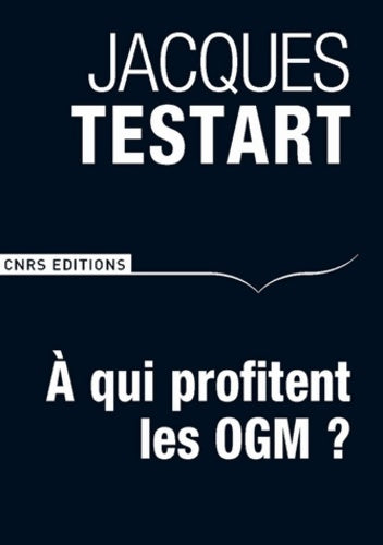 Livrenpoche : A qui profitent les OGM ? - Jacques Testart - Livre