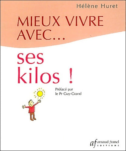 Livrenpoche : Mieux vivre avec quelques kilos en trop - Hélène Huret - Livre