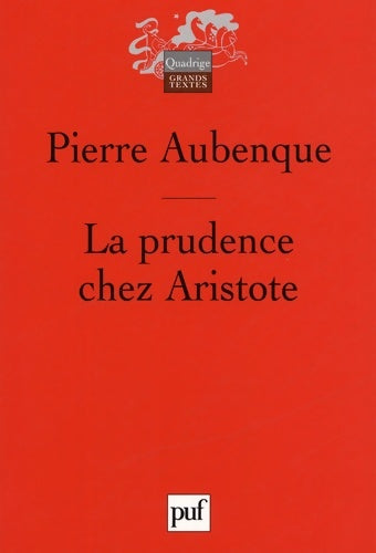 Livrenpoche : La Prudence chez Aristote - Pierre Aubenque - Livre