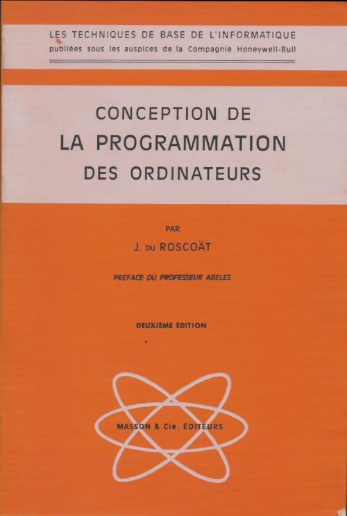 Livrenpoche : Conception de la programmation des ordinateurs - Jean Du Roscoät - Livre