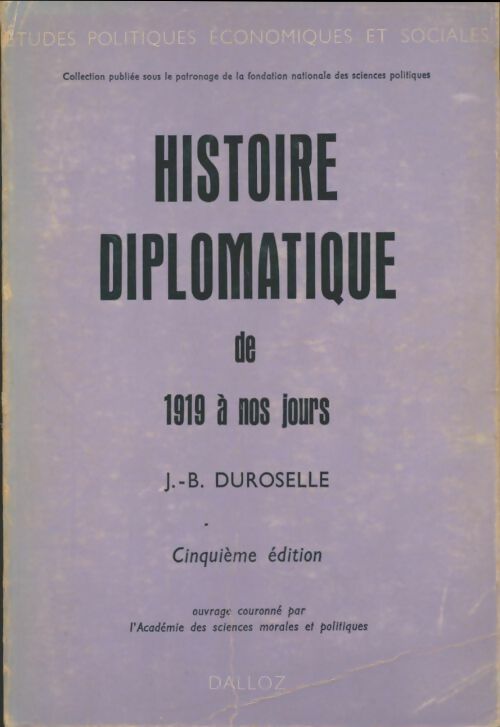 Livrenpoche : Histoire diplomatique de 1919 à nos jours - Jean-Baptiste Duroselle - Livre