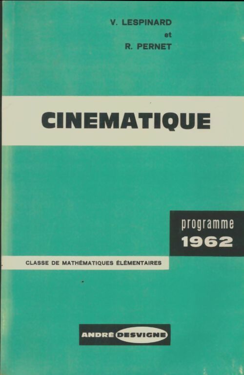 Livrenpoche : Cinématique - V. Lespinard - Livre