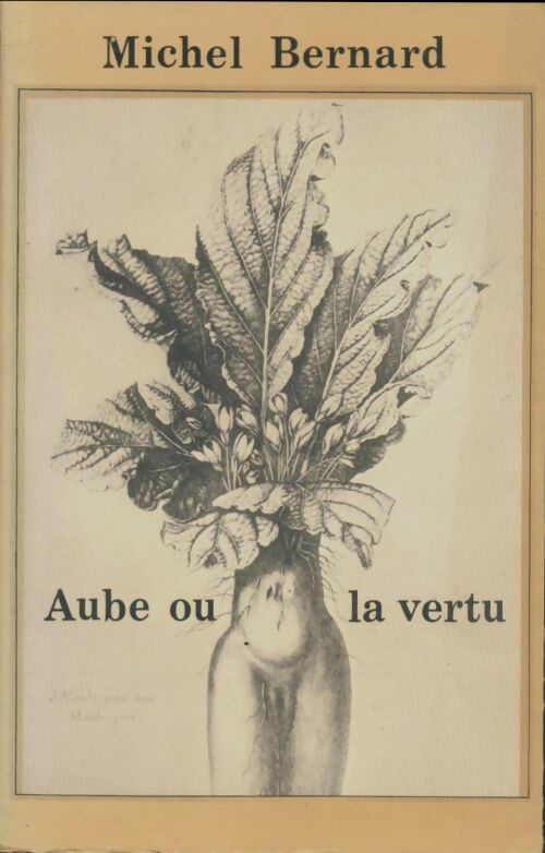 Livrenpoche : Aube ou la vertu - Michel Bernard - Livre