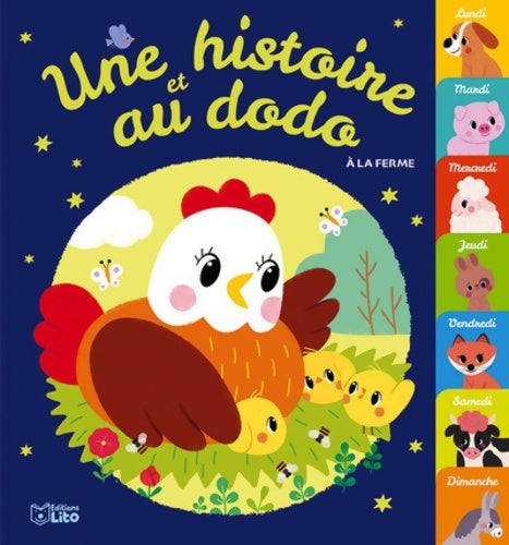 Livrenpoche : Une histoire et au dodo : A la ferme - Dès 18 mois - Adeline Ruel - Livre
