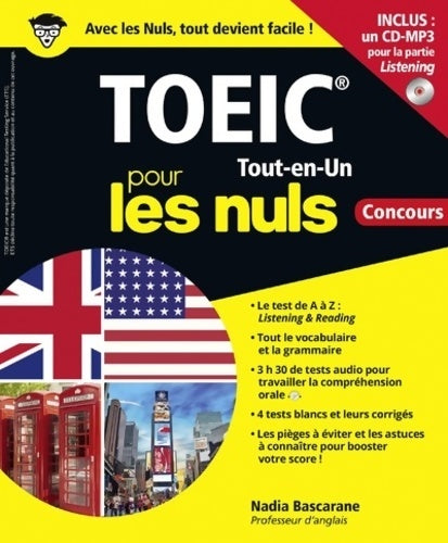 Livrenpoche : Le TOEIC pour les Nuls Tout en un Concours 2e édition - Nadia Bascarane - Livre