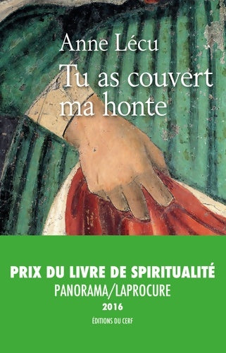 Livrenpoche : Tu as couvert ma honte - Anne Lecu - Livre