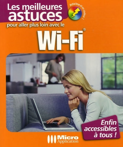 Livrenpoche : Pour aller plus loin avec le Wi-Fi - Thibaud Schwartz - Livre