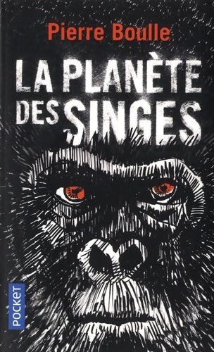 Livrenpoche : La planète des singes - Pierre Boulle - Livre