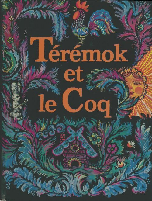 Livrenpoche : Térémok et le coq - Igor Erchov - Livre
