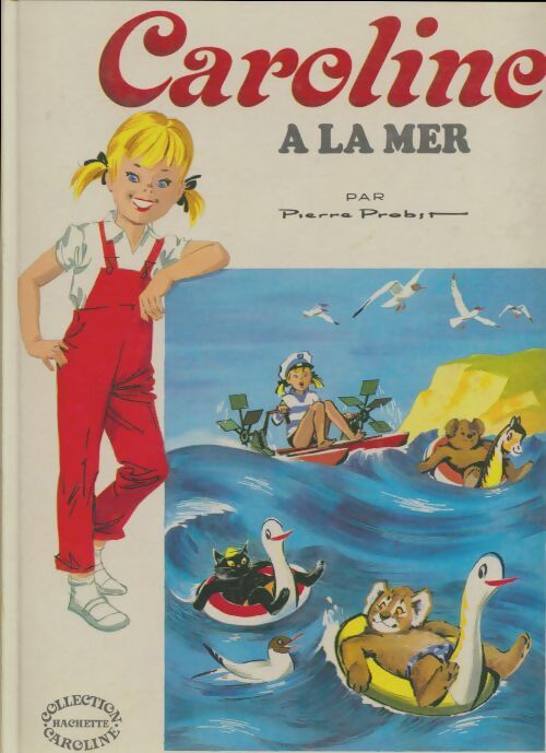 Livrenpoche : Caroline à la mer - Pierre Probst - Livre