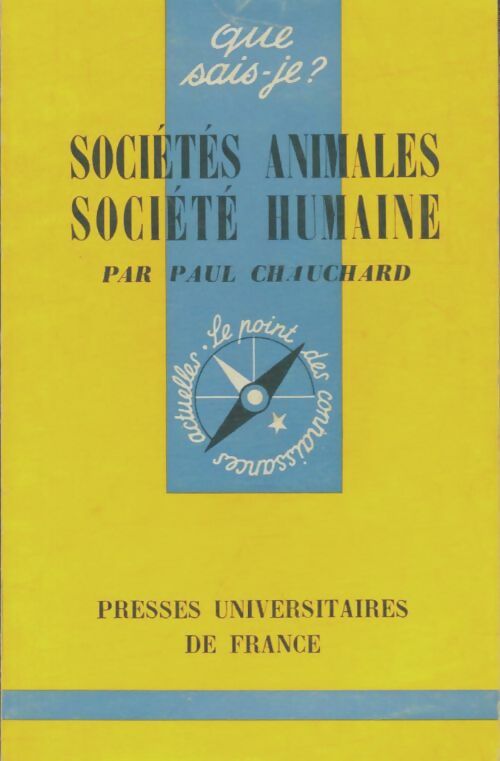 Livrenpoche : Sociétés animales, société humaine - Paul Chauchard - Livre