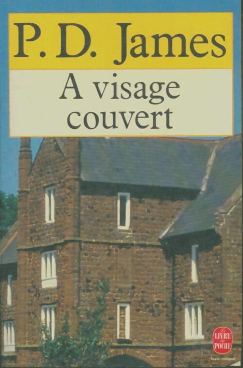 Livrenpoche : A visage couvert - Phyllis Dorothy James - Livre