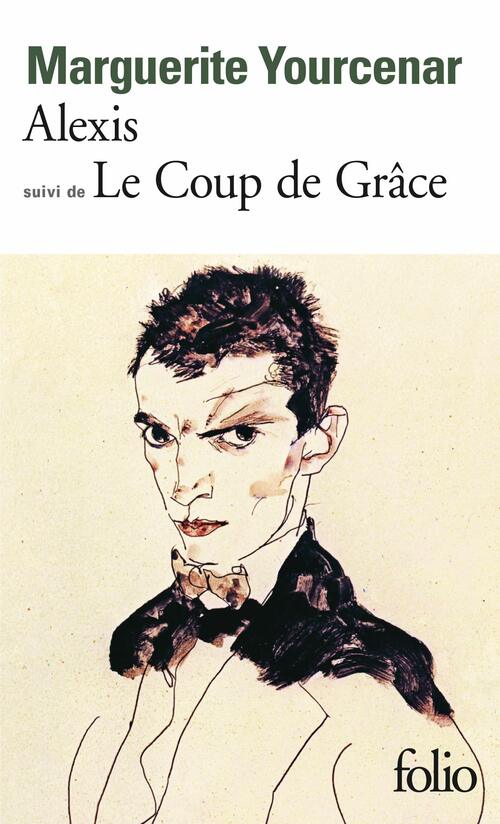 Livrenpoche : Alexis / Le coup de grâce - Marguerite Yourcenar - Livre