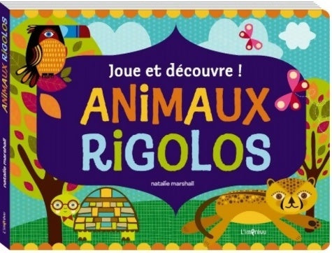 Livrenpoche : Animaux rigolos - Natalie Marshall - Livre