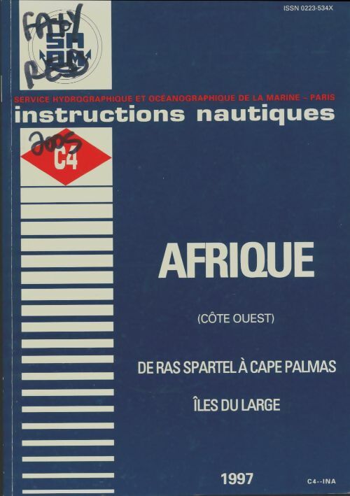 Livrenpoche : Instructions nautiques C4 : Afrique côte ouest - Collectif - Livre
