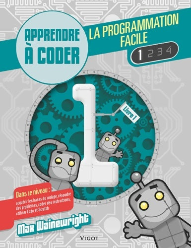 Livrenpoche : La programmation facile 1 - Max Wainewright - Livre