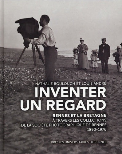 Livrenpoche : INVENTER UN REGARD - Louis André - Livre