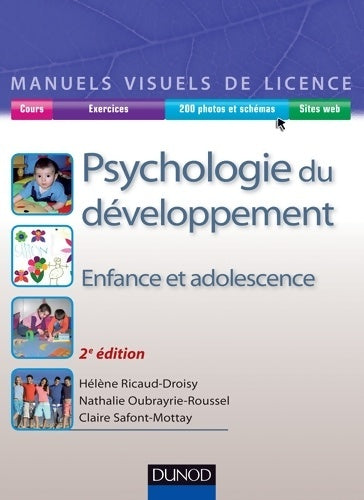 Livrenpoche : Manuel visuel de psychologie du développement - 2ed. - Enfance et adolescence : Enfance et adolescence - Hélène Ricaud - Livre