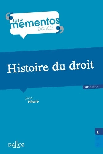 Livrenpoche : Histoire du droit : Introduction historique au droit et histoire des institutions publiques - Jean Hilaire - Livre