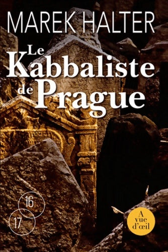 Livrenpoche : Le kabbaliste de Prague - Marek Halter - Livre