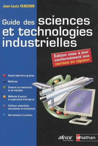 Livrenpoche : GUIDE DES SCIENCES TECHNO IND - Jean-Louis Fanchon - Livre