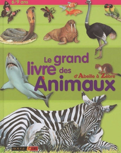 Livrenpoche : GRAND LIVRE DES ANIMAUX - Collectif - Livre