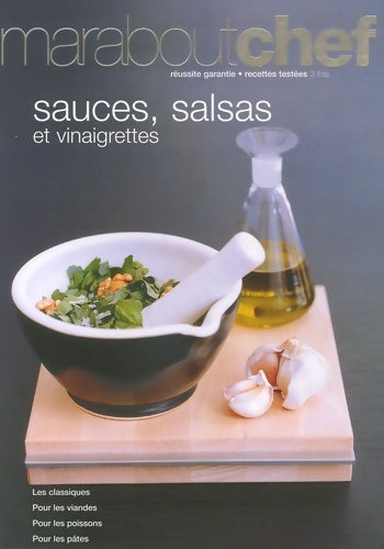Livrenpoche : Sauces salsas et vinaigrettes - Gilles Mourier - Livre