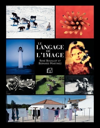 Livrenpoche : Le langage de l'image - René Bouillot - Livre
