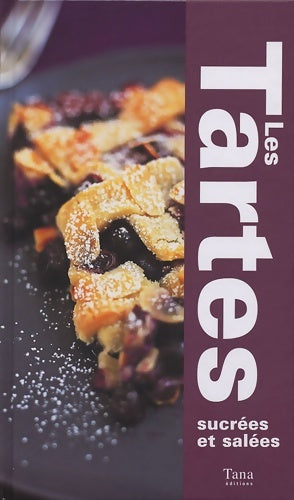 Livrenpoche : TARTES sucrées ET salées - David Morgan - Livre