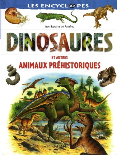 Livrenpoche : Dinosaures et animaux préhistoriques - Jean-Baptiste De Panafieu - Livre