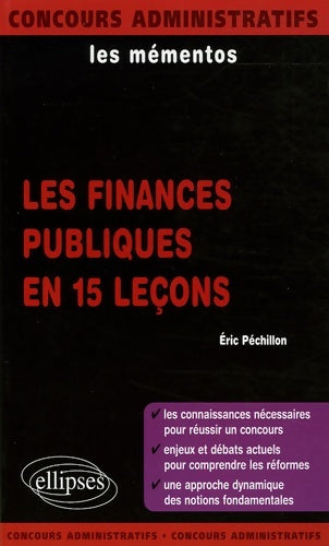 Livrenpoche : Les finances publiques en 15 leçons - Eric Péchillon - Livre