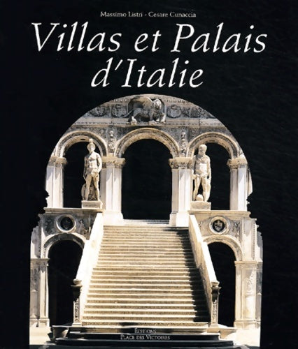 Livrenpoche : Villas et palais d'Italie - Massimo Listri - Livre