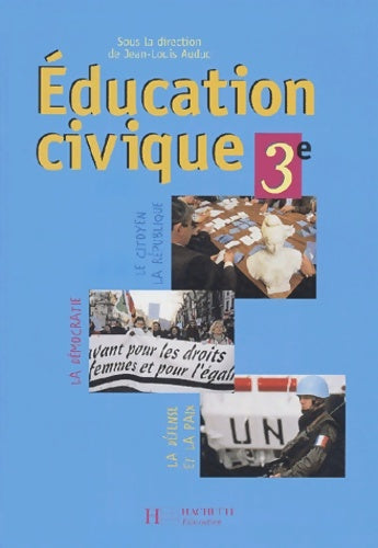 Livrenpoche : Éducation civique 3e - Laurence Blachère - Livre