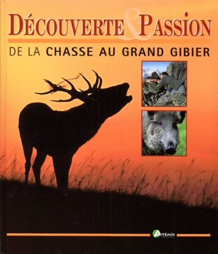 Livrenpoche : De la chasse au grand gibier - Dominique Delannoy - Livre