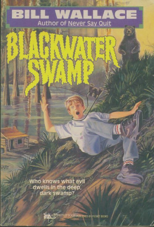 Livrenpoche : Blackwater swamp - Bill Wallace - Livre