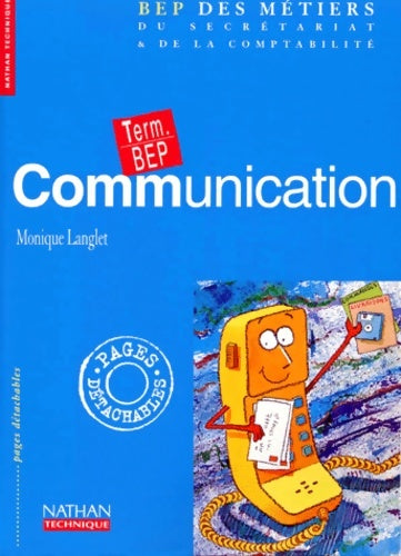 Communication terminale BEP - Monique Langlet - Livre