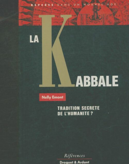 Livrenpoche : La kabbale : Tradition secrète de l'humanité ? - Nelly Emont - Livre