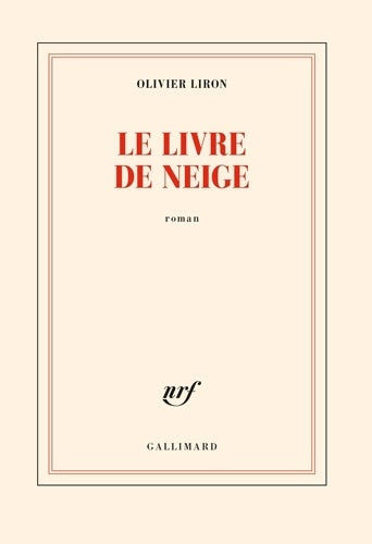 Livrenpoche : Le livre de Neige - Olivier Liron - Livre