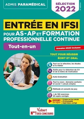 Livrenpoche : Entrée en IFSI pour AS-AP et formation professionnelle continue : Tout-en-un - Fil d'actualité offert - Sélection 2022 - Sébastien Drevet - Livre