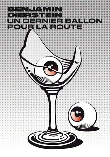 Livrenpoche : Un dernier ballon pour la route - Benjamin Dierstein - Livre