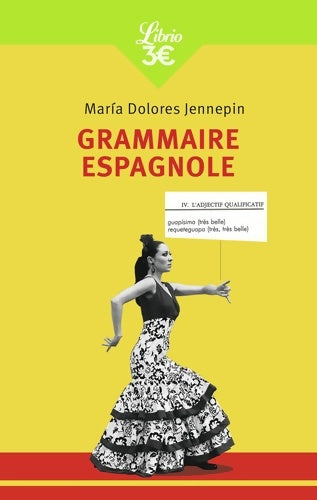 Livrenpoche : Grammaire espagnole - Maria Dolores Jennepin - Livre