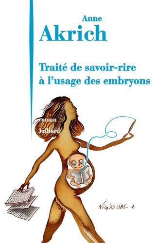 Livrenpoche : Traité de savoir-rire à l'usage des embryons - Anne Akrich - Livre