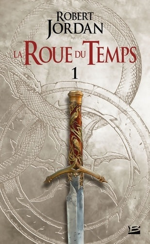 Livrenpoche : La Roue du Temps T1 : L'Oeil du monde - première partie - Robert Jordan - Livre