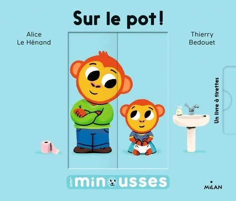Livrenpoche : Les Minousses - Le pot - Alice Le Hénand - Livre